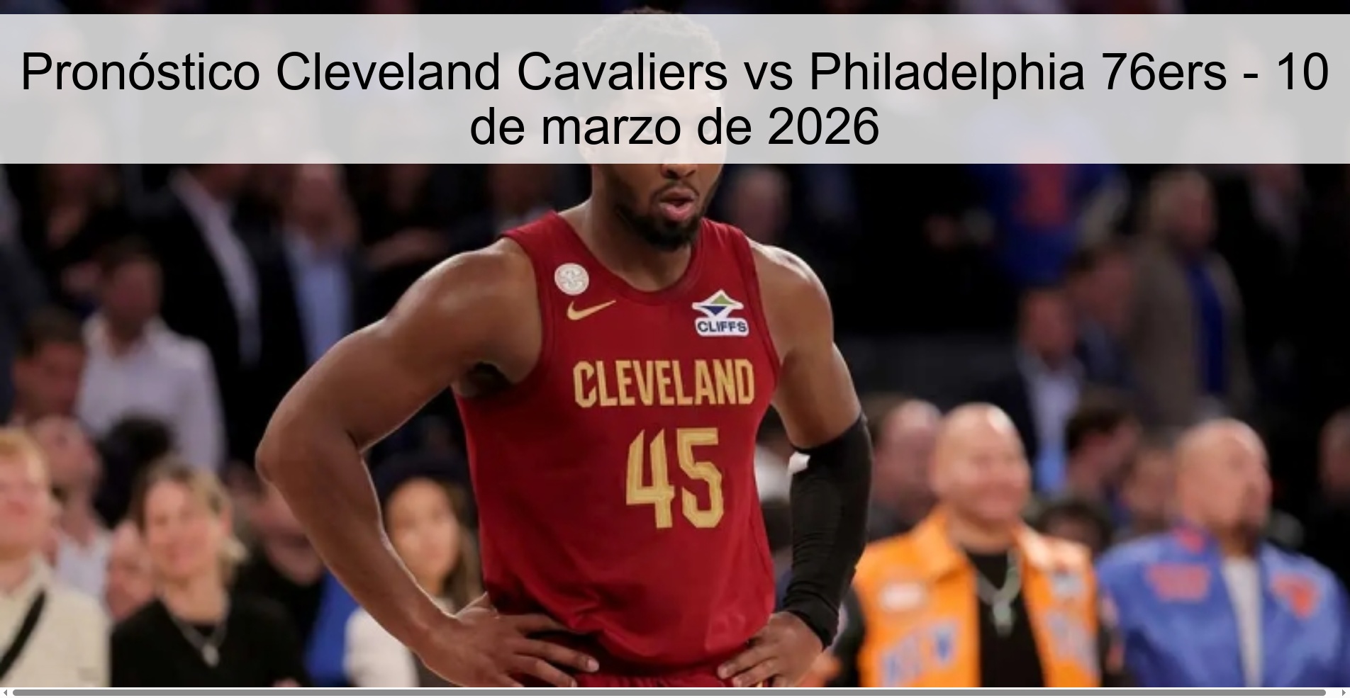 Pronóstico Cleveland Cavaliers vs Philadelphia 76ers – 10 de marzo de 2026