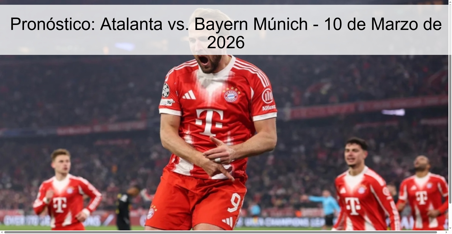 Pronóstico: Atalanta vs. Bayern Múnich - 10 de Marzo de 2026