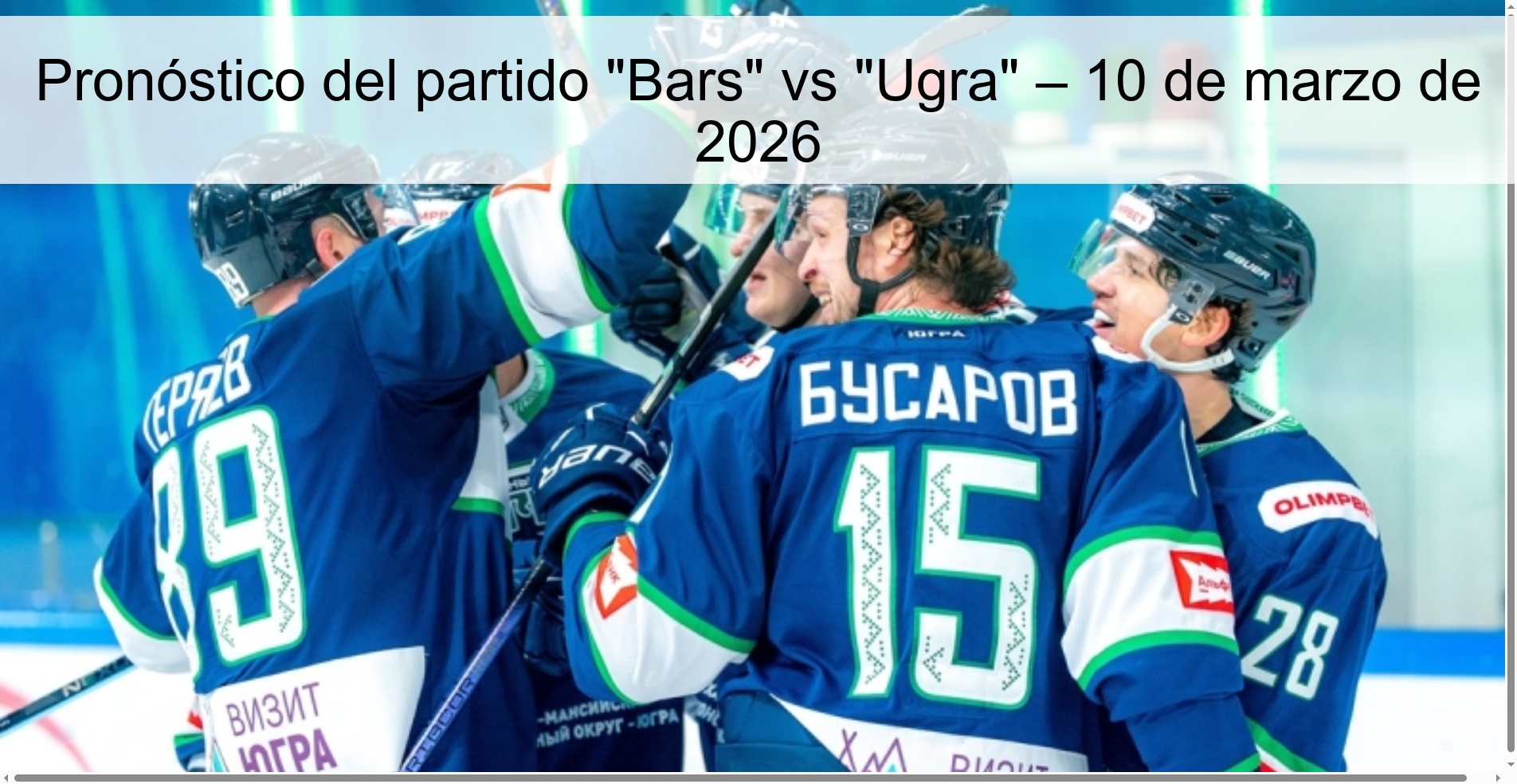 Pronóstico del partido “Bars” vs “Ugra” – 10 de marzo de 2026
