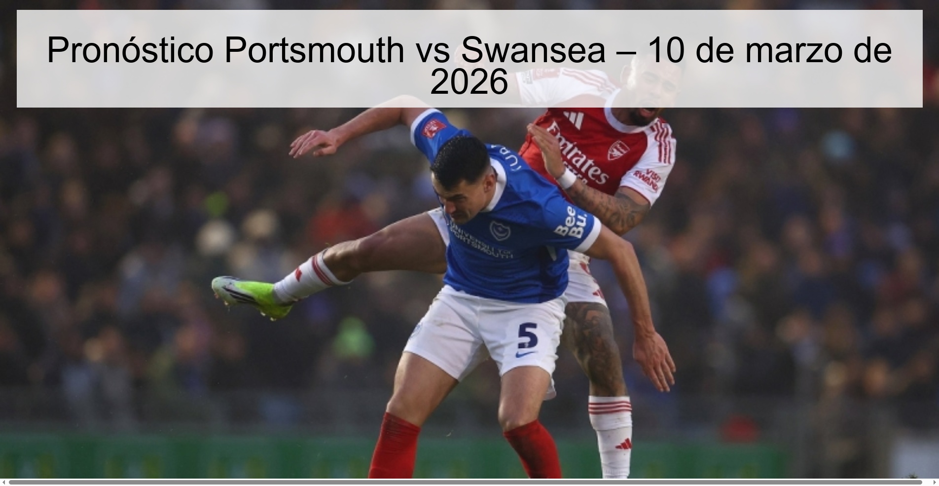 Pronóstico Portsmouth vs Swansea – 10 de marzo de 2026