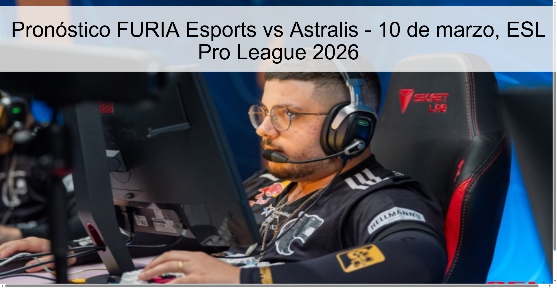Pronóstico FURIA Esports vs Astralis – 10 de marzo, ESL Pro League 2026