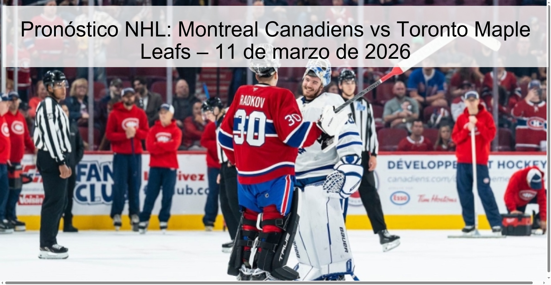 Pronóstico NHL: Montreal Canadiens vs Toronto Maple Leafs – 11 de marzo de 2026