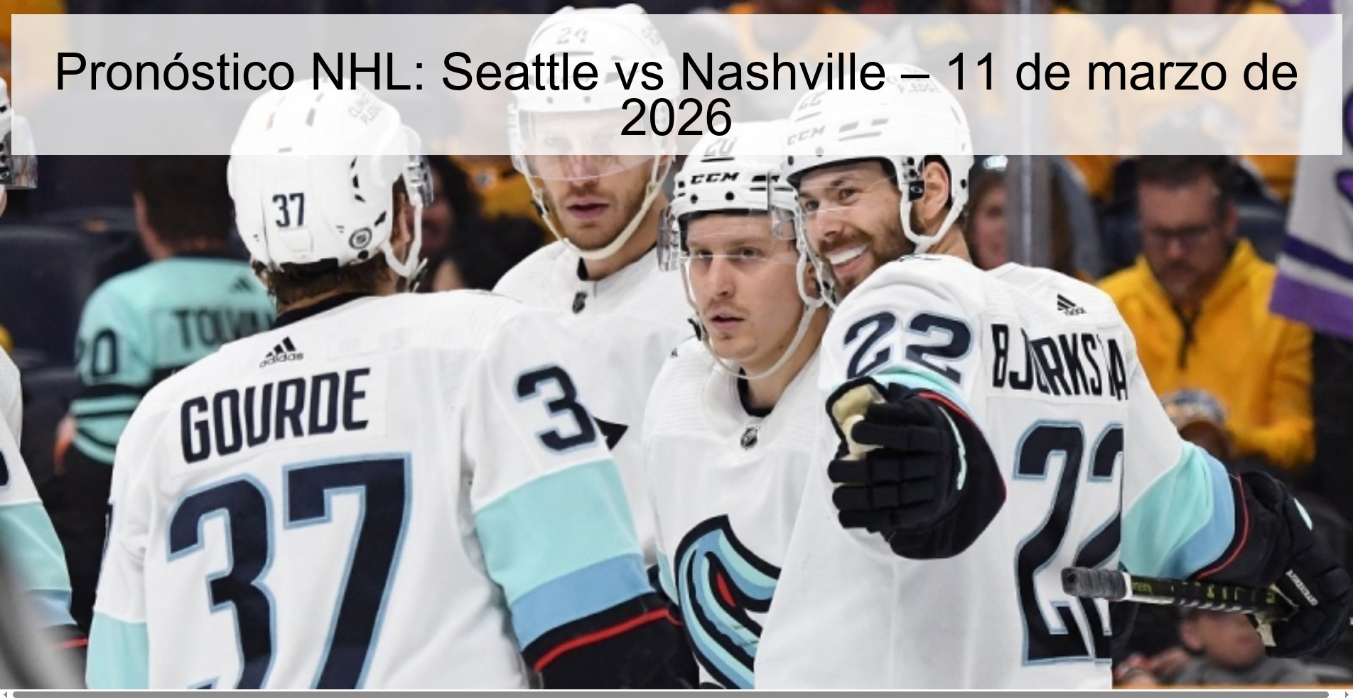 Pronóstico NHL: Seattle vs Nashville – 11 de marzo de 2026