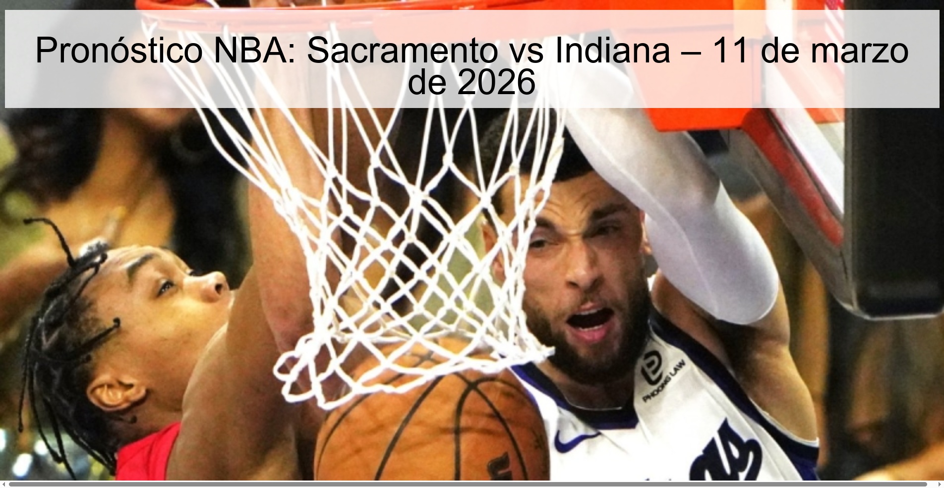 Pronóstico NBA: Sacramento vs Indiana – 11 de marzo de 2026
