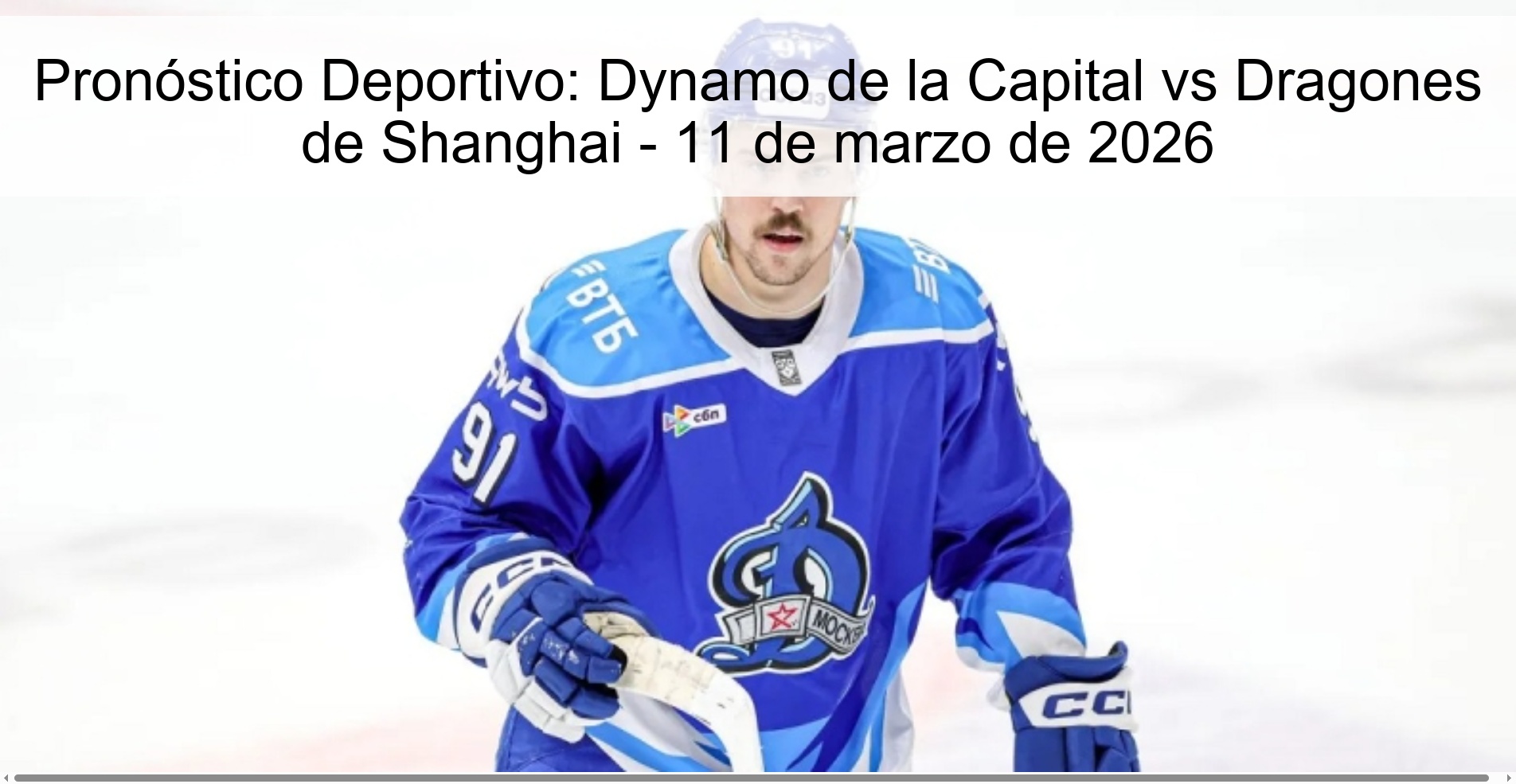 Pronóstico Deportivo: Dynamo de la Capital vs Dragones de Shanghai – 11 de marzo de 2026
