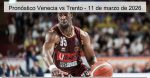 Pronóstico Venecia vs Trento – 11 