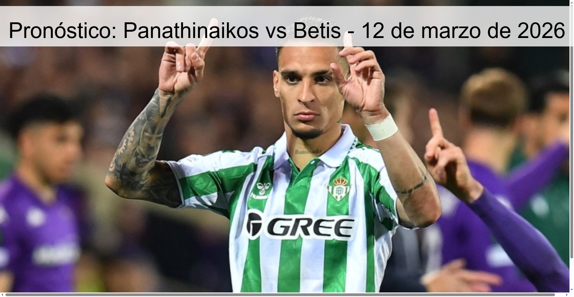Pronóstico: Panathinaikos vs Betis – 12 de marzo de 2026