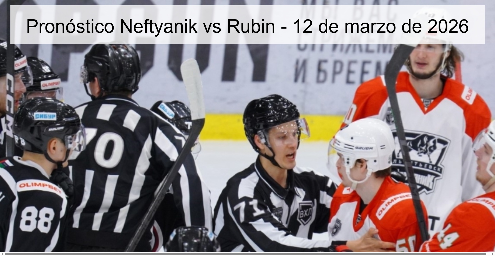 Pronóstico Neftyanik vs Rubin – 12 de marzo de 2026