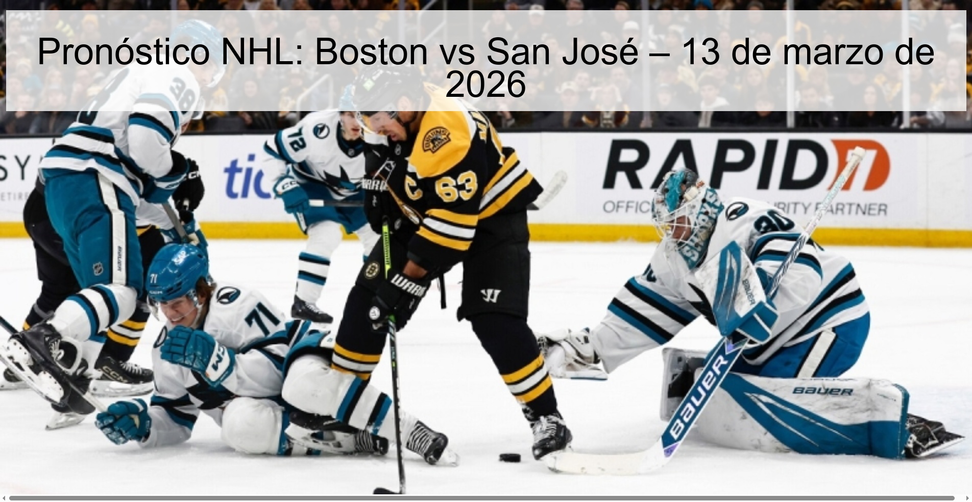 Pronóstico NHL: Boston vs San José – 13 de marzo de 2026