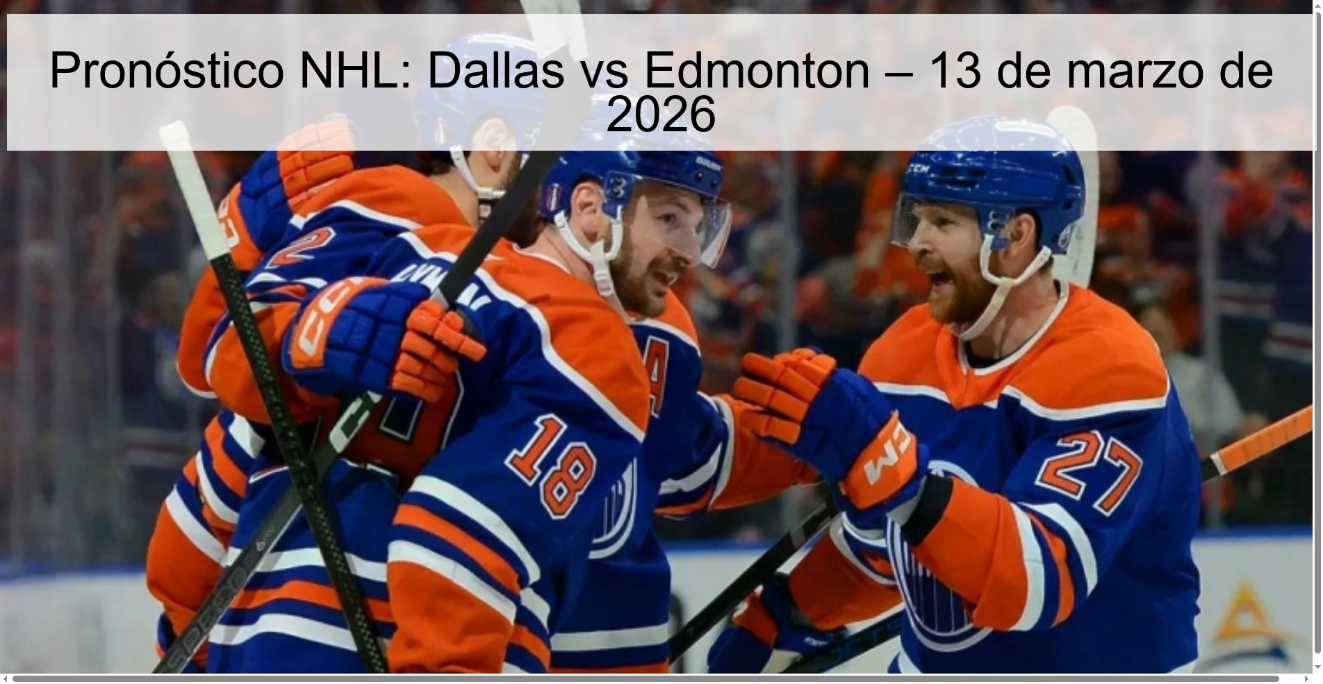 Pronóstico NHL: Dallas vs Edmonton – 13 de marzo de 2026