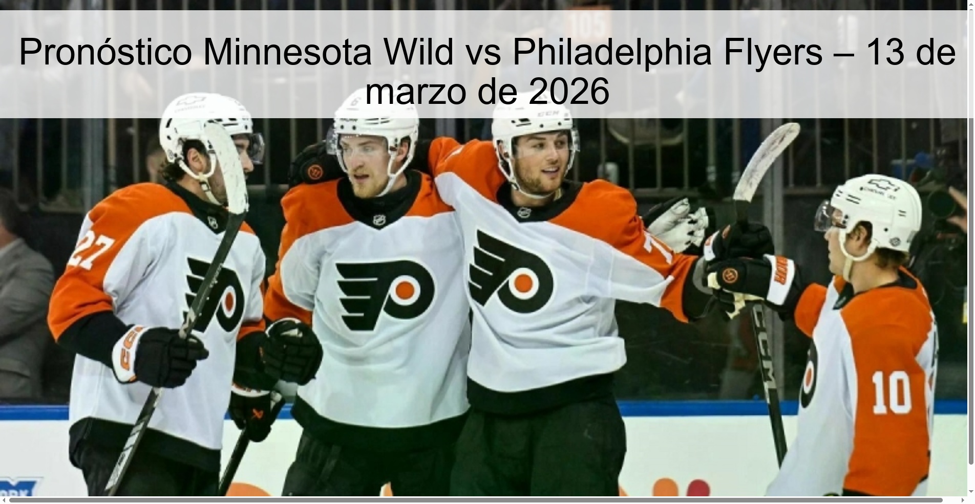 Pronóstico Minnesota Wild vs Philadelphia Flyers – 13 de marzo de 2026