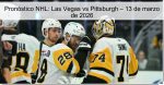 Pronóstico NHL: Las Vegas vs Pittsburgh 