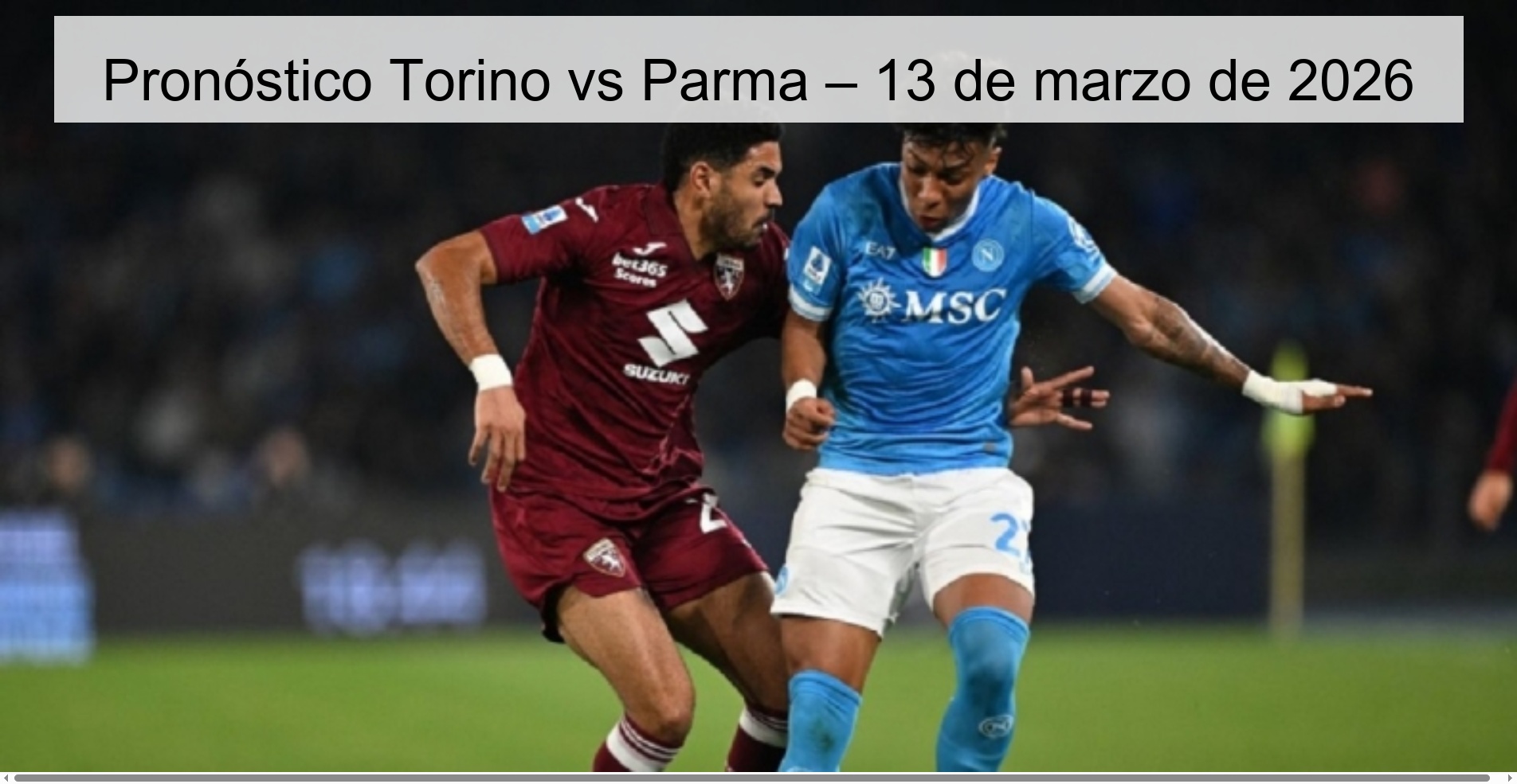 Pronóstico Torino vs Parma – 13 de marzo de 2026