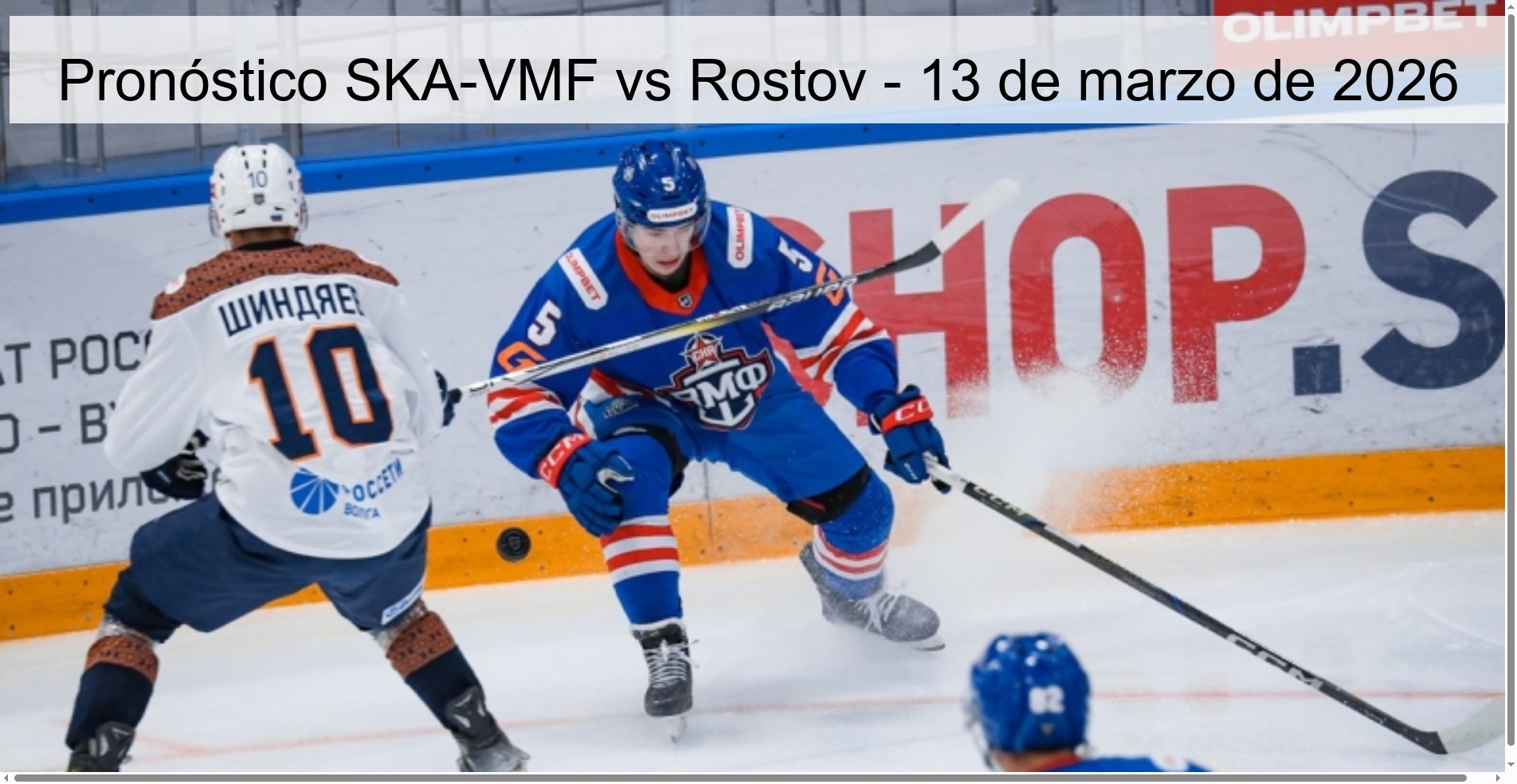 Pronóstico SKA-VMF vs Rostov – 13 de marzo de 2026