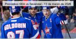 Pronóstico SKA vs Severstal – 13 d