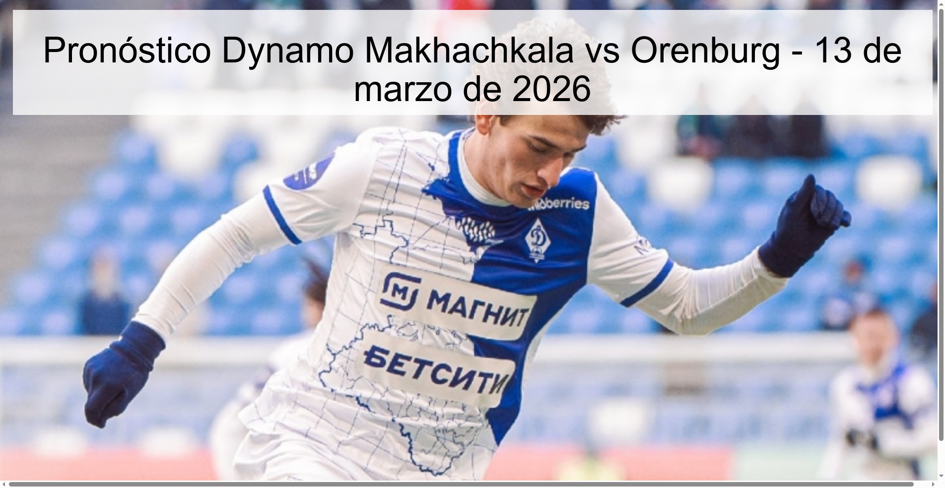 Pronóstico Dynamo Makhachkala vs Orenburg – 13 de marzo de 2026