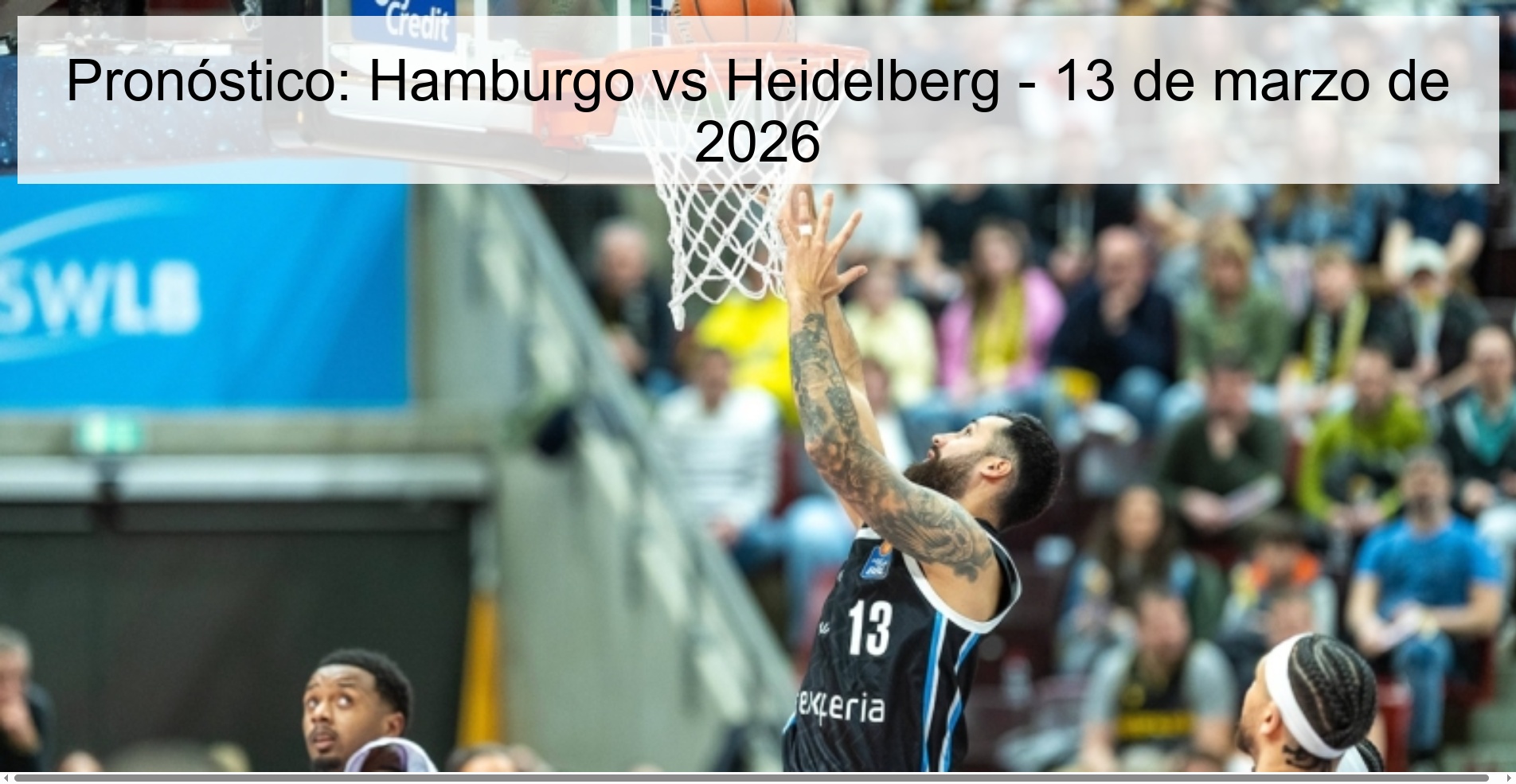 Pronóstico: Hamburgo vs Heidelberg – 13 de marzo de 2026