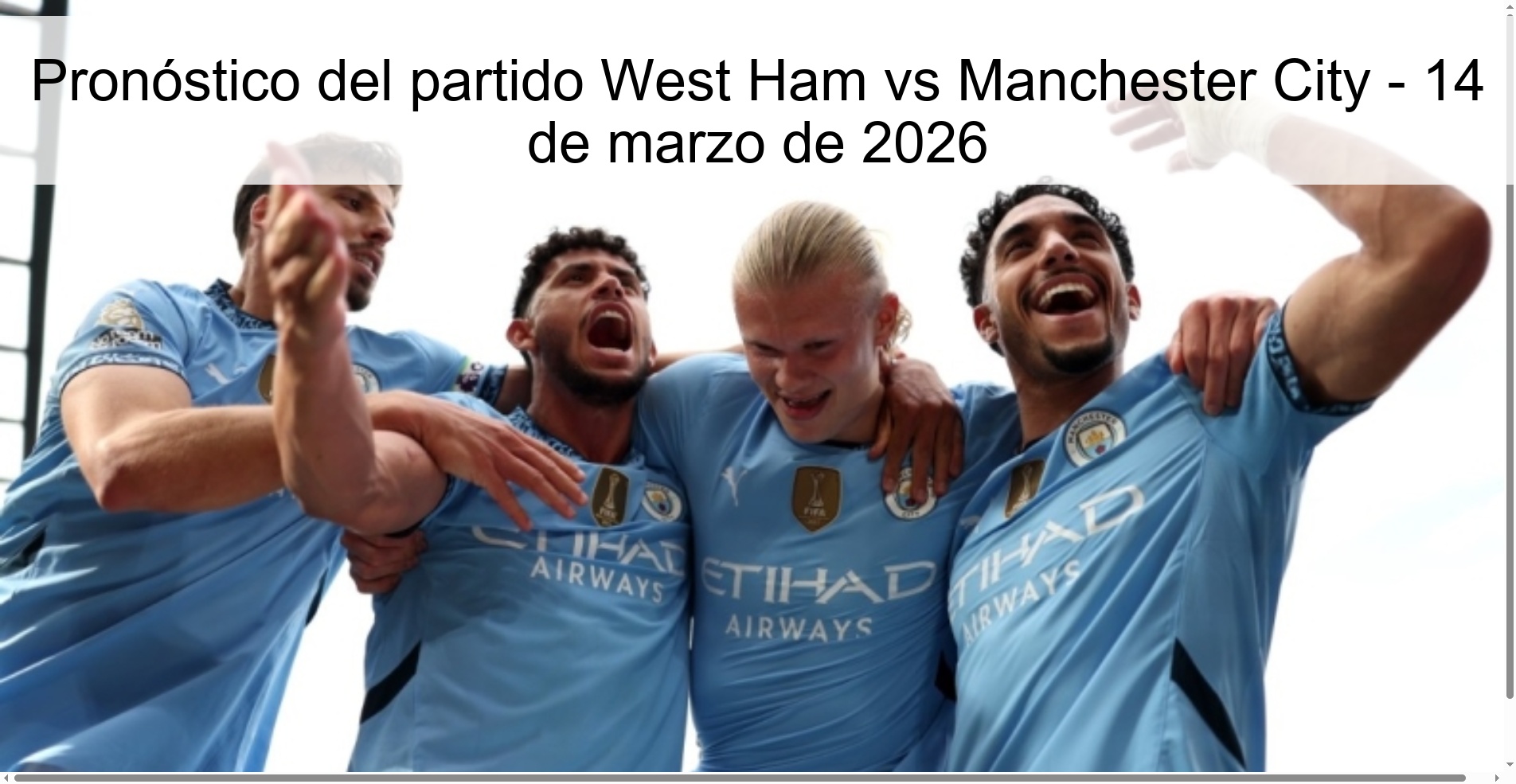 Pronóstico del partido West Ham vs Manchester City – 14 de marzo de 2026