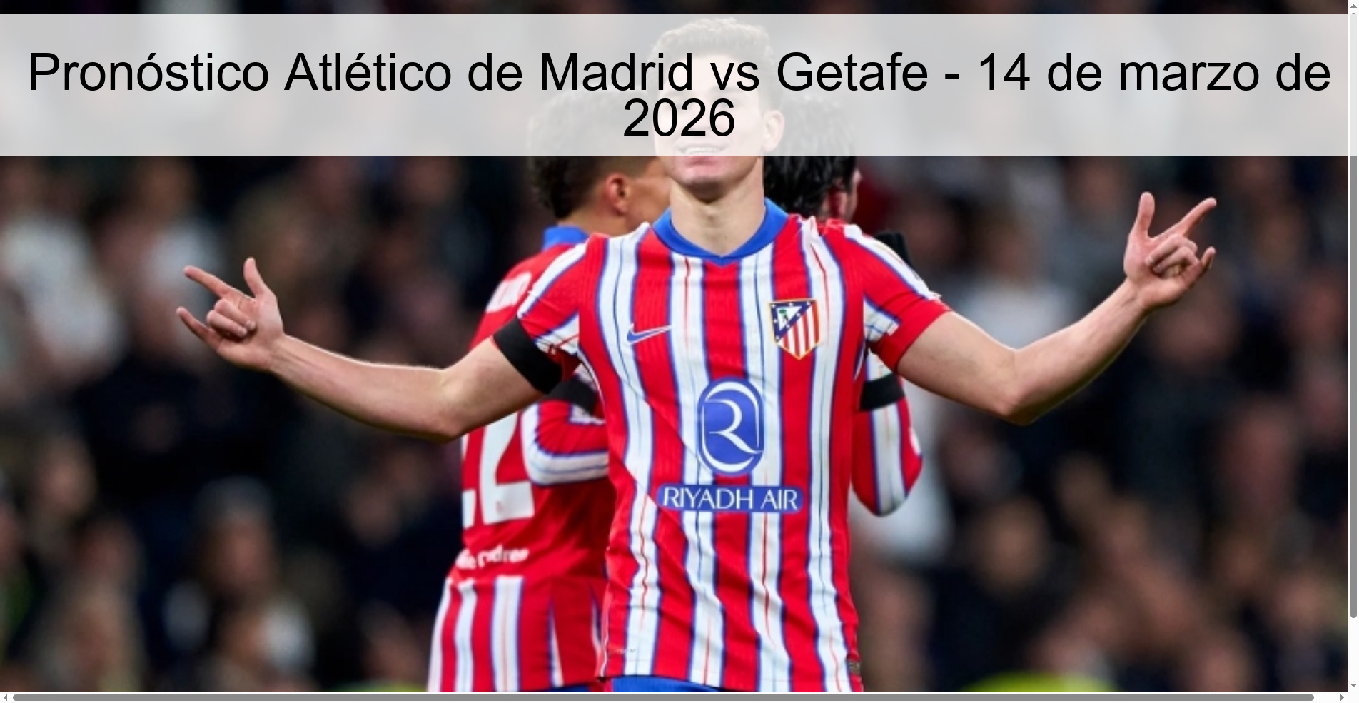Pronóstico Atlético de Madrid vs Getafe – 14 de marzo de 2026