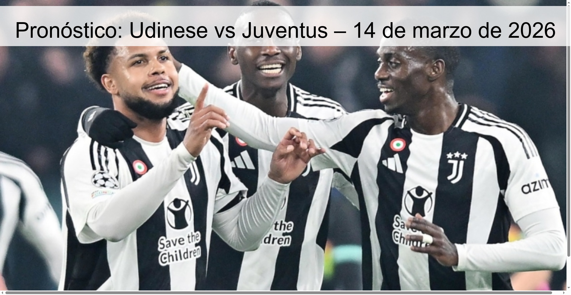 Pronóstico: Udinese vs Juventus – 14 de marzo de 2026