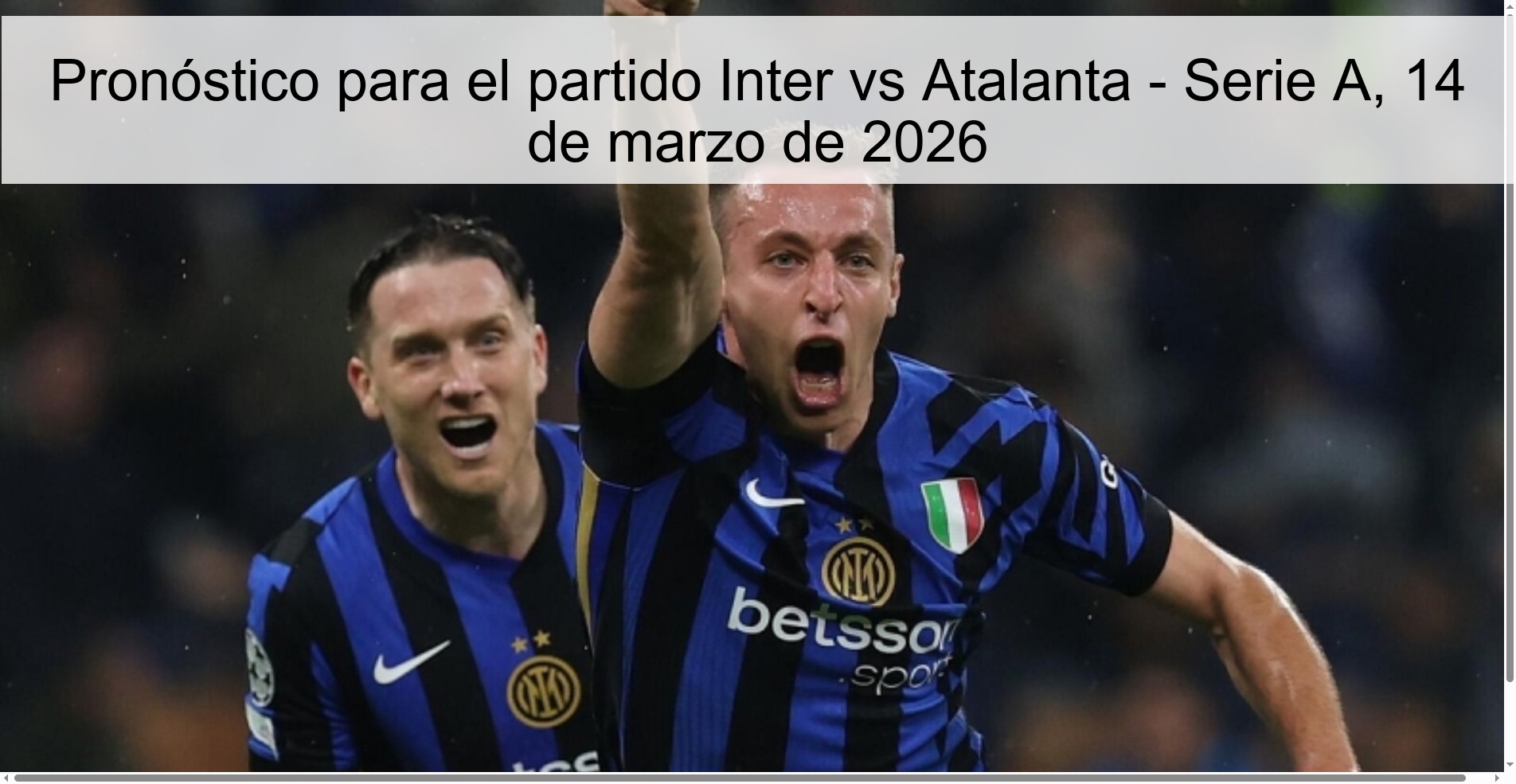 Pronóstico para el partido Inter vs Atalanta – Serie A, 14 de marzo de 2026