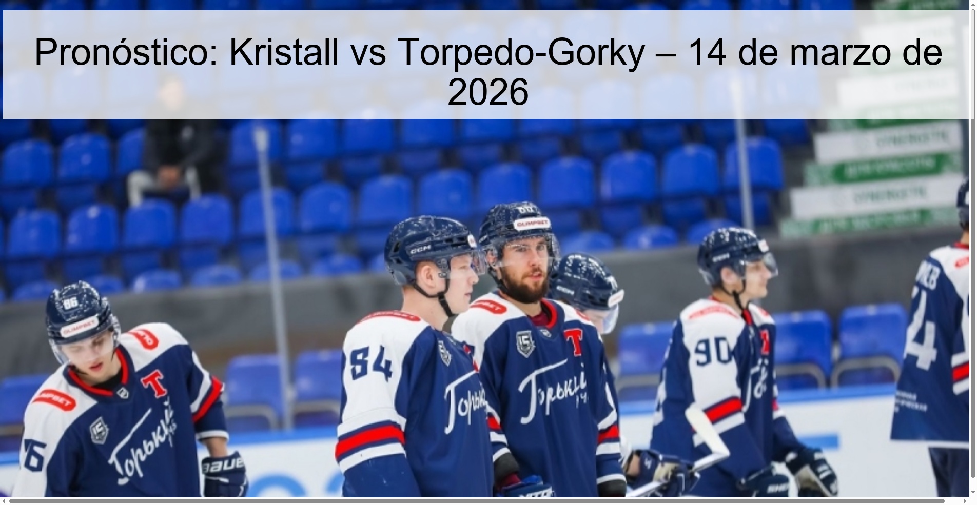Pronóstico: Kristall vs Torpedo-Gorky – 14 de marzo de 2026