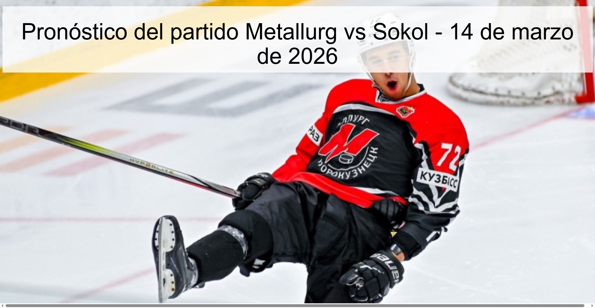 Pronóstico del partido Metallurg vs Sokol – 14 de marzo de 2026