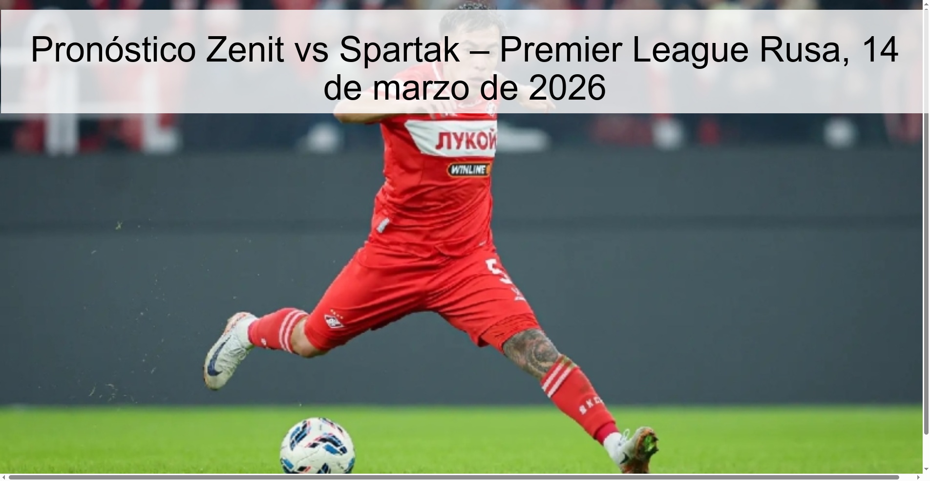 Pronóstico Zenit vs Spartak – Premier League Rusa, 14 de marzo de 2026