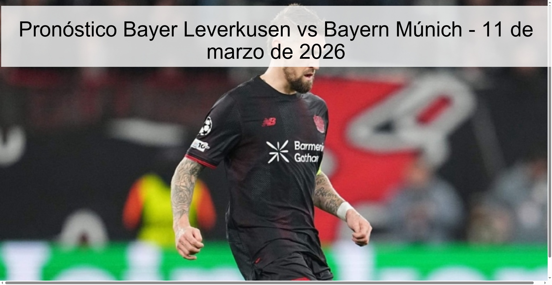 Pronóstico Bayer Leverkusen vs Bayern Múnich – 11 de marzo de 2026