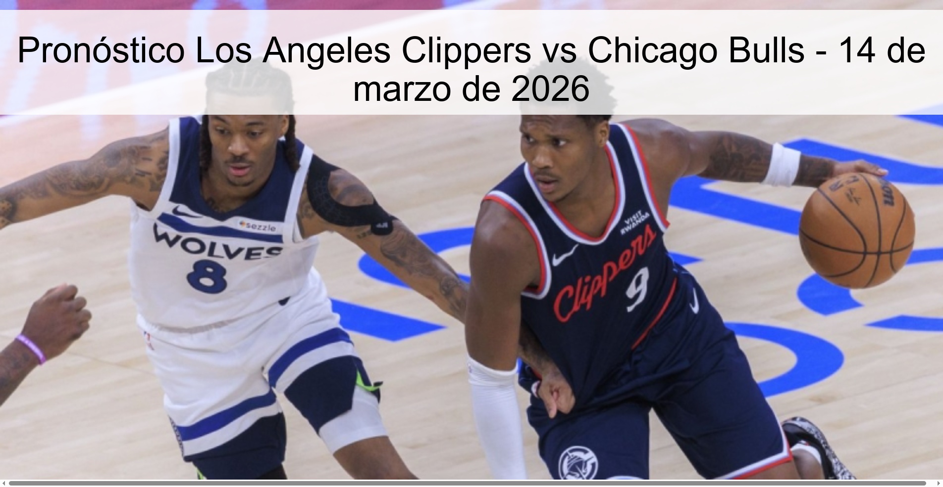 Pronóstico Los Angeles Clippers vs Chicago Bulls – 14 de marzo de 2026