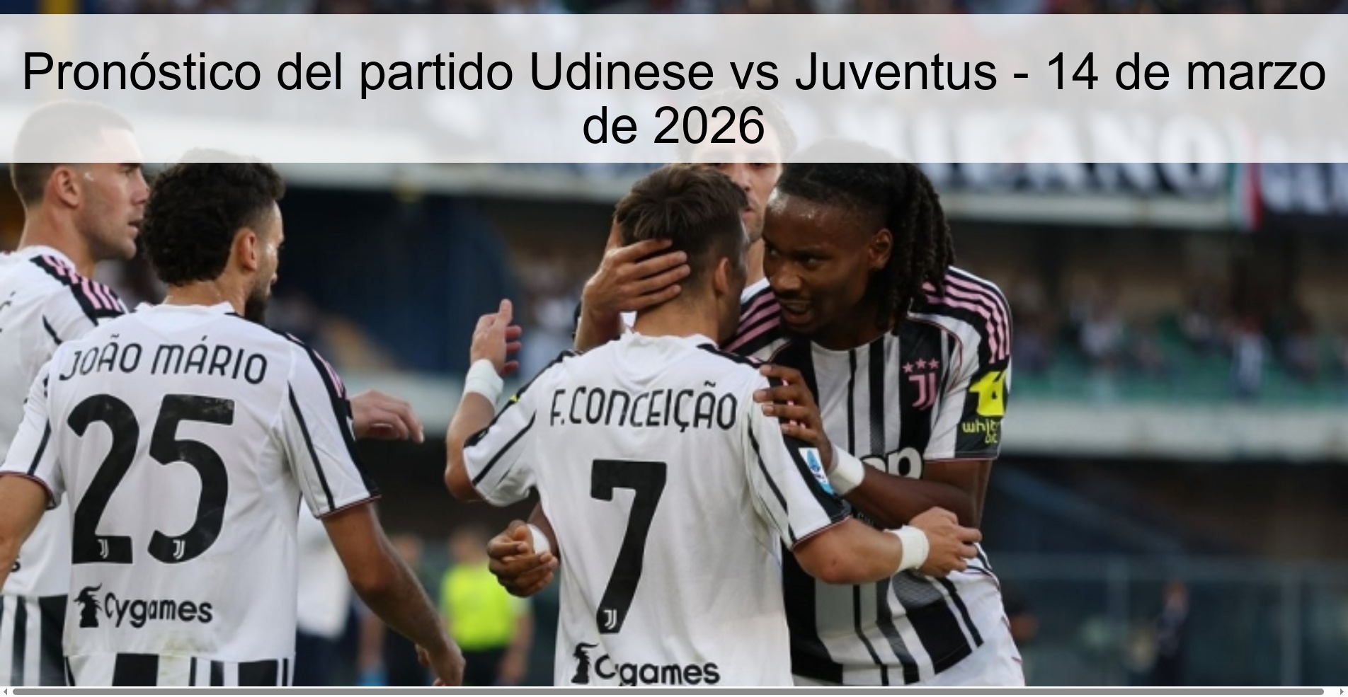 Pronóstico del partido Udinese vs Juventus – 14 de marzo de 2026