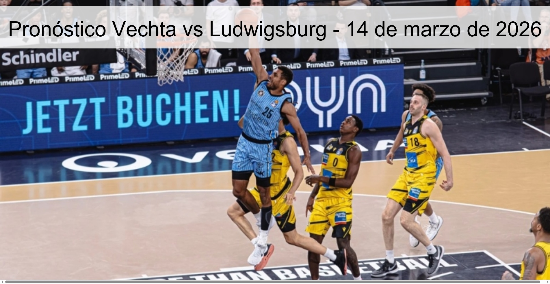 Pronóstico Vechta vs Ludwigsburg – 14 de marzo de 2026
