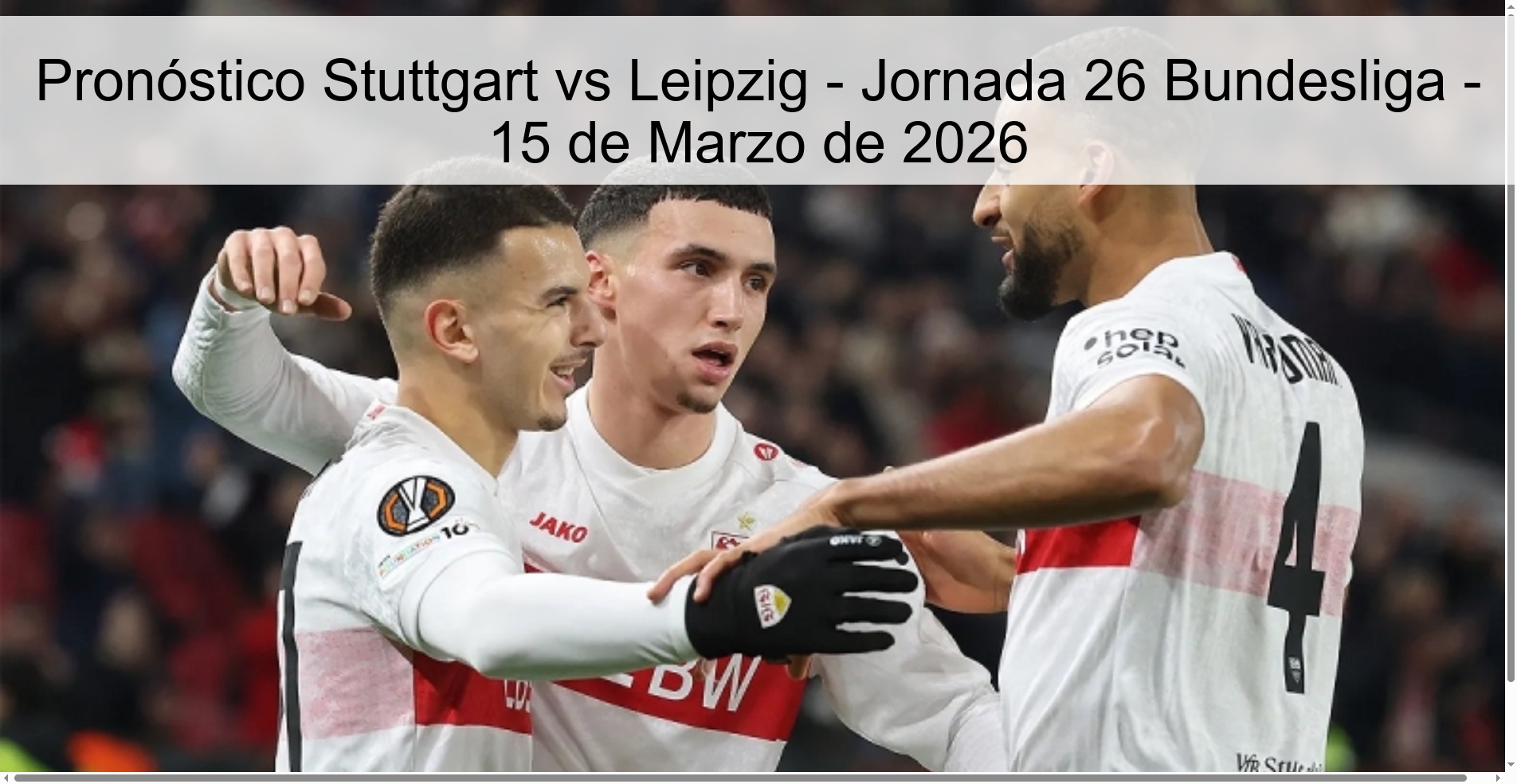 Pronóstico Stuttgart vs Leipzig – Jornada 26 Bundesliga – 15 de Marzo de 2026
