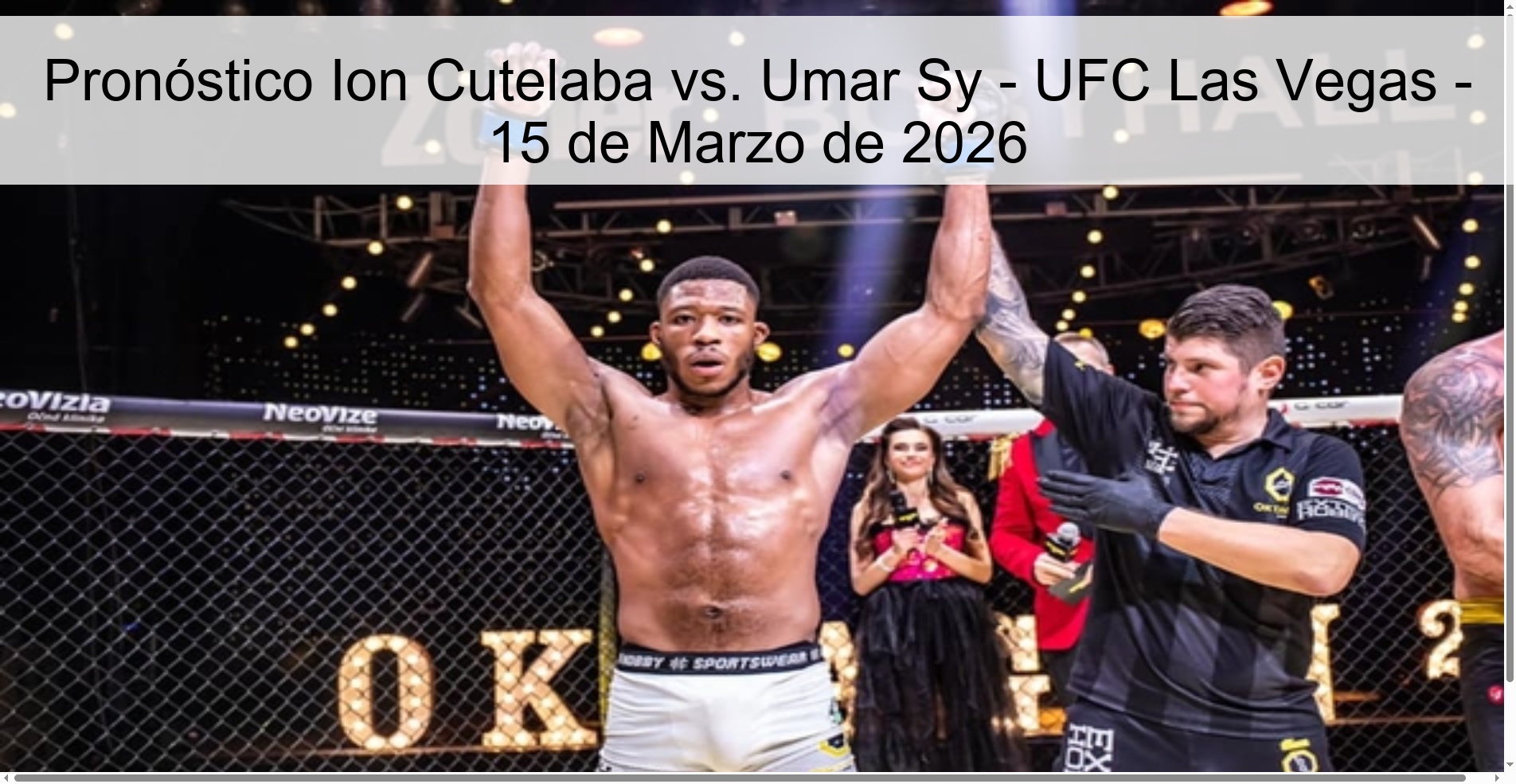 Pronóstico Ion Cutelaba vs. Umar Sy – UFC Las Vegas – 15 de Marzo de 2026