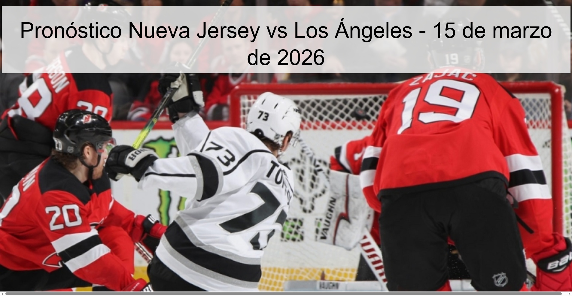 Pronóstico Nueva Jersey vs Los Ángeles – 15 de marzo de 2026