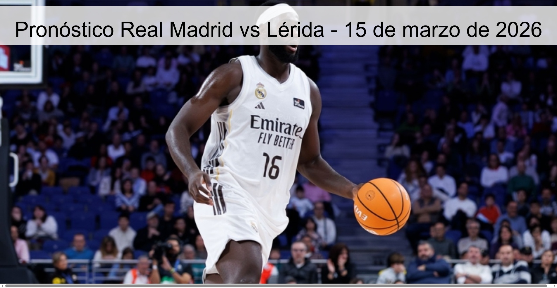 Pronóstico Real Madrid vs Lérida – 15 de marzo de 2026