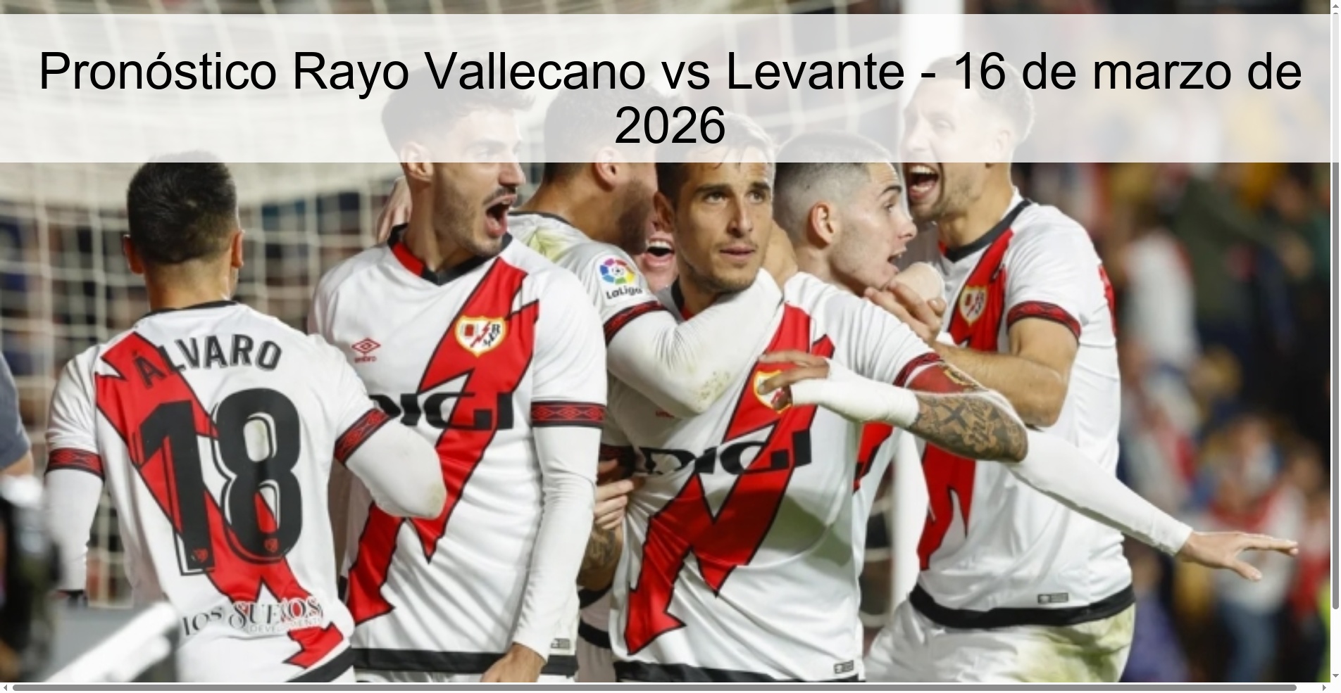 Pronóstico Rayo Vallecano vs Levante – 16 de marzo de 2026