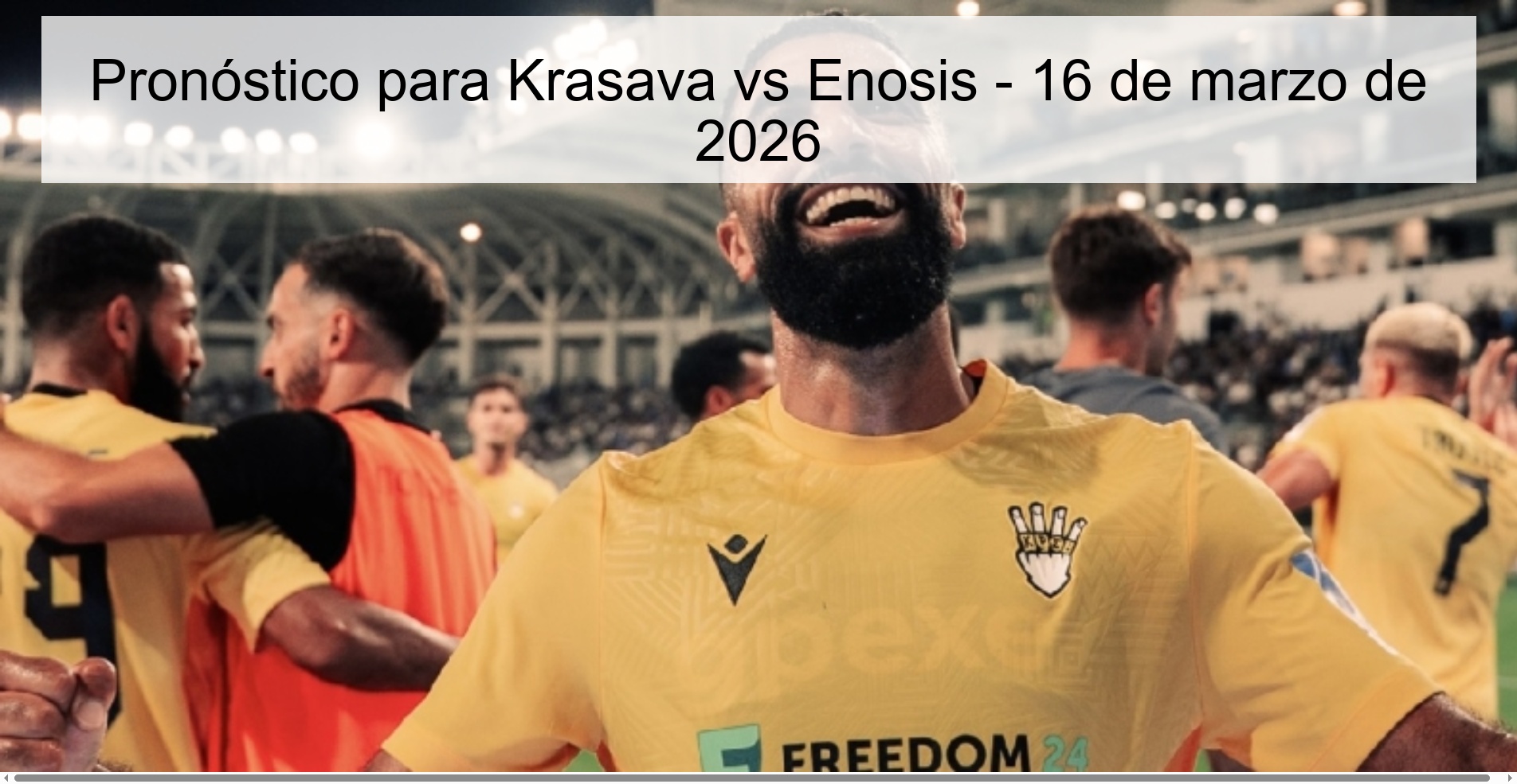 Pronóstico para Krasava vs Enosis – 16 de marzo de 2026