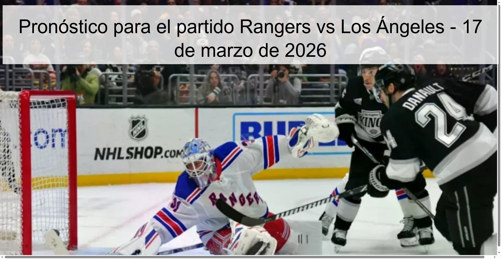 Pronóstico para el partido Rangers vs Los Ángeles – 17 de marzo de 2026