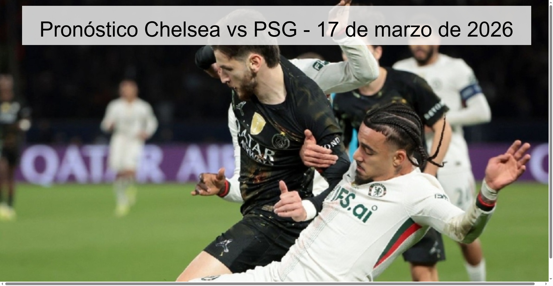 Pronóstico Chelsea vs PSG – 17 de marzo de 2026