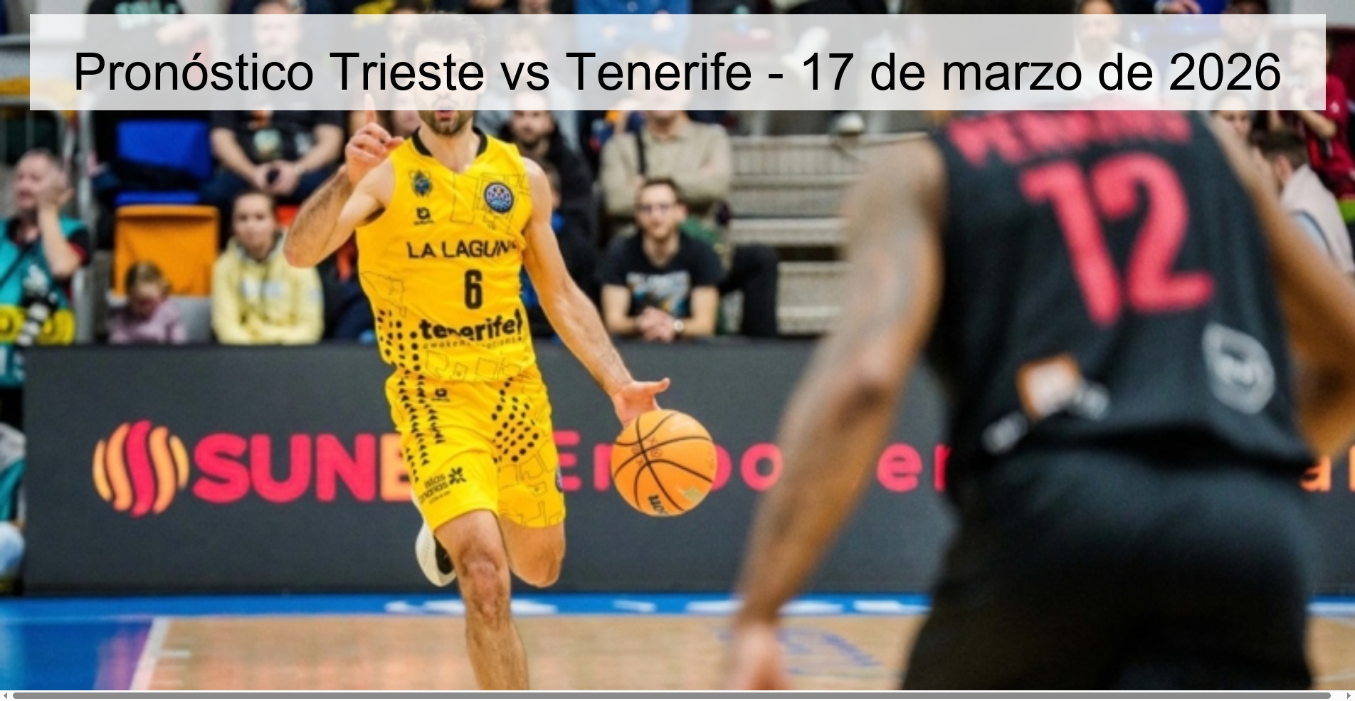Pronóstico Trieste vs Tenerife – 17 de marzo de 2026