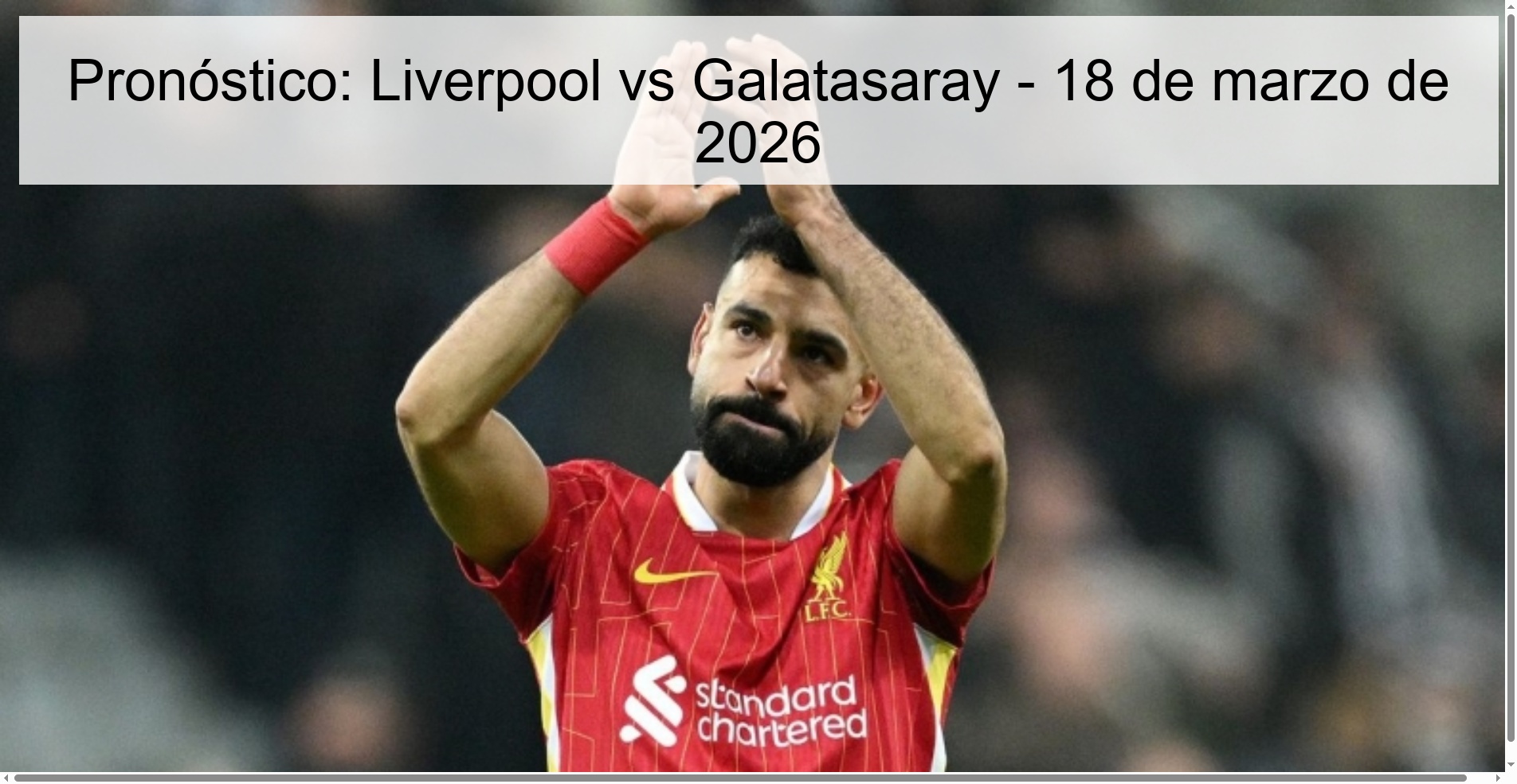 Pronóstico: Liverpool vs Galatasaray – 18 de marzo de 2026