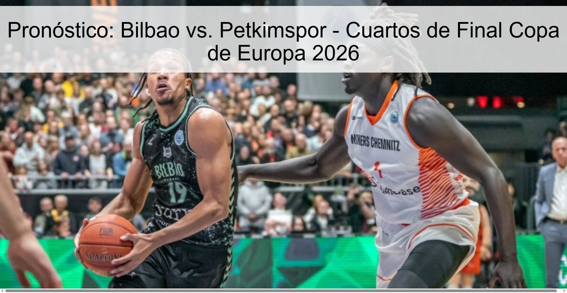 Pronóstico: Bilbao vs. Petkimspor – Cuartos de Final Copa de Europa 2026