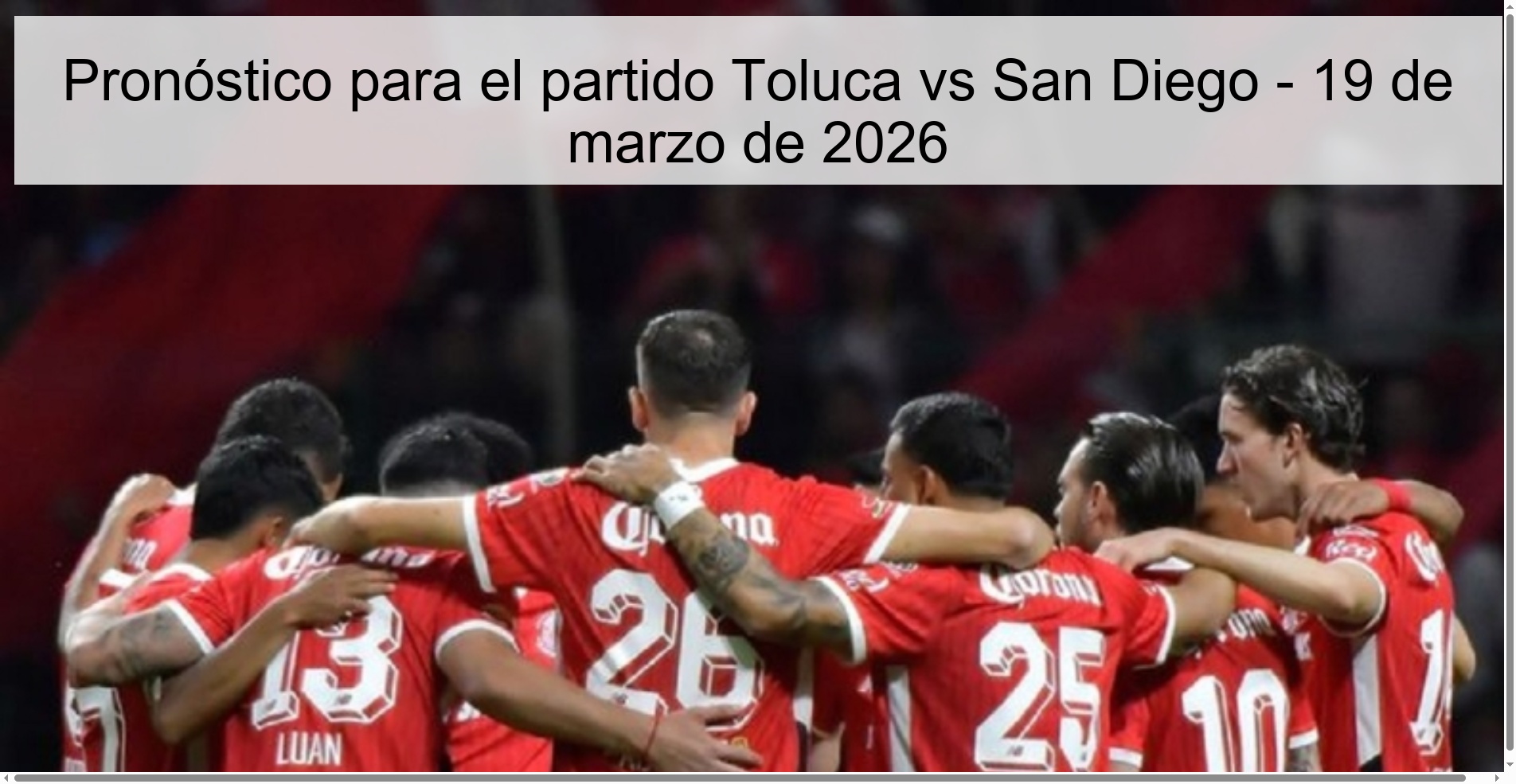 Pronóstico para el partido Toluca vs San Diego – 19 de marzo de 2026
