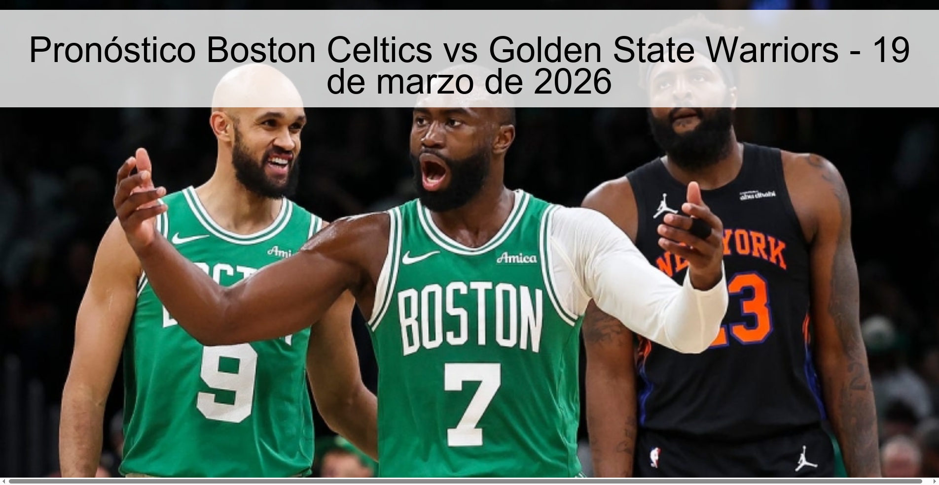 Pronóstico Boston Celtics vs Golden State Warriors – 19 de marzo de 2026