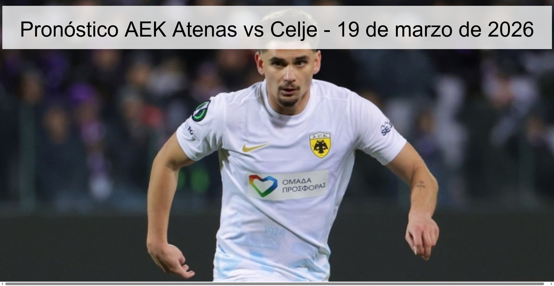 Pronóstico AEK Atenas vs Celje – 19 de marzo de 2026