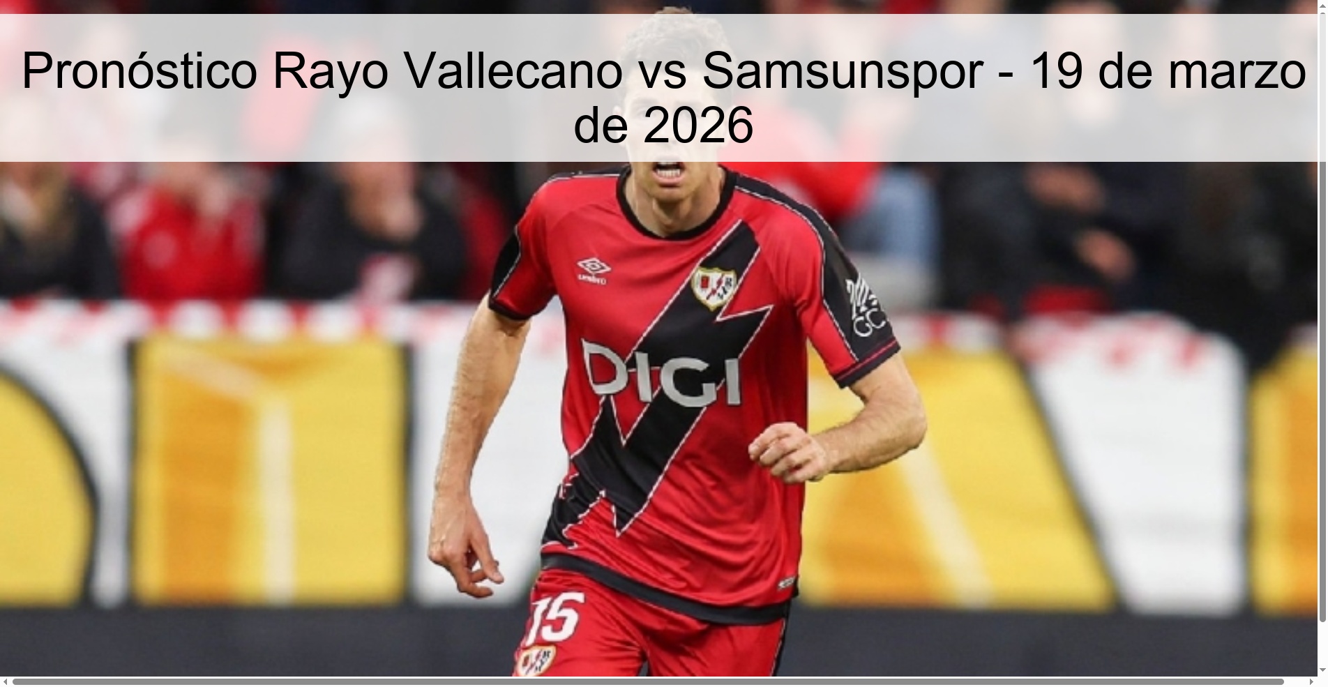 Pronóstico Rayo Vallecano vs Samsunspor – 19 de marzo de 2026