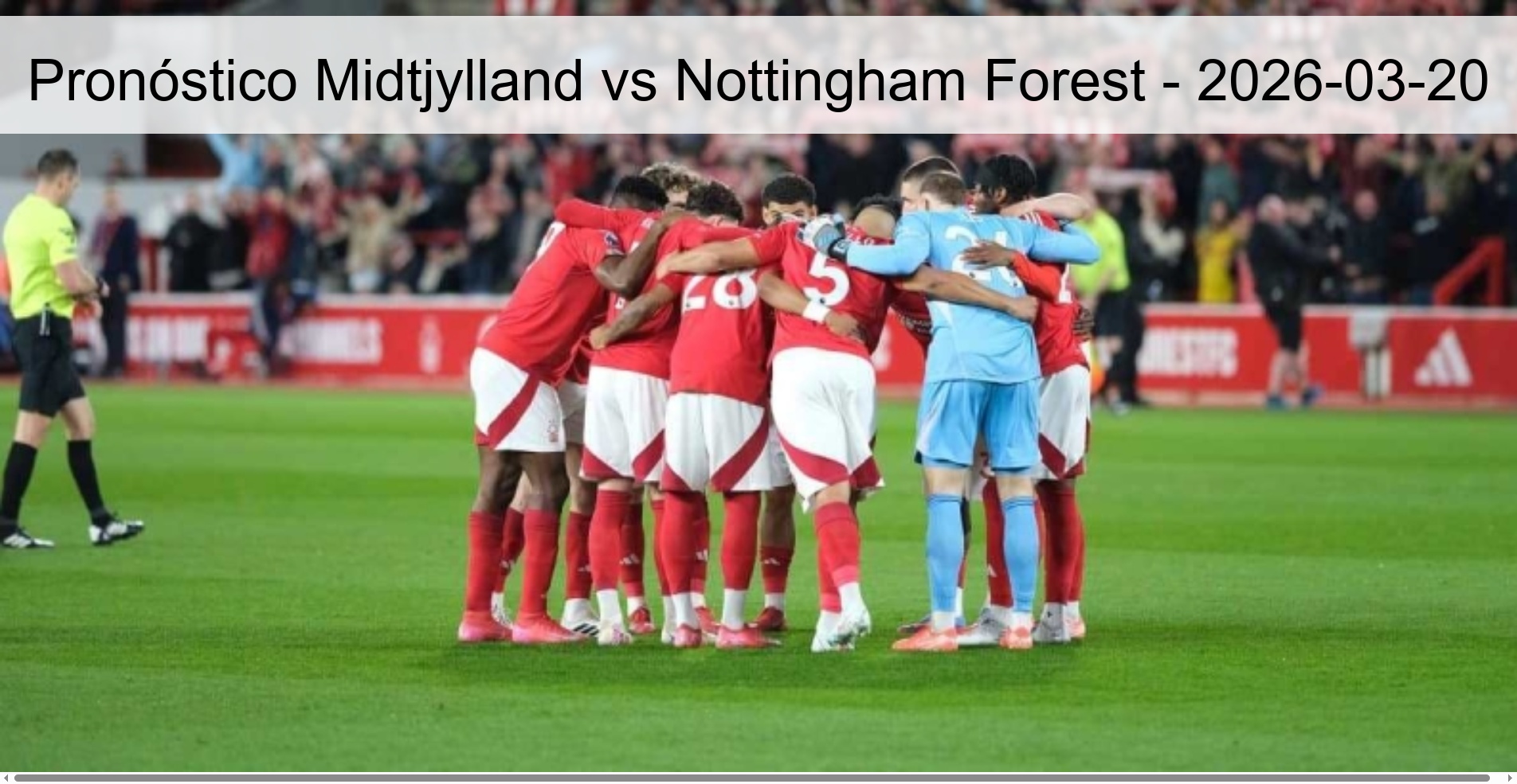 Pronóstico Midtjylland vs Nottingham Forest – 2026-03-20