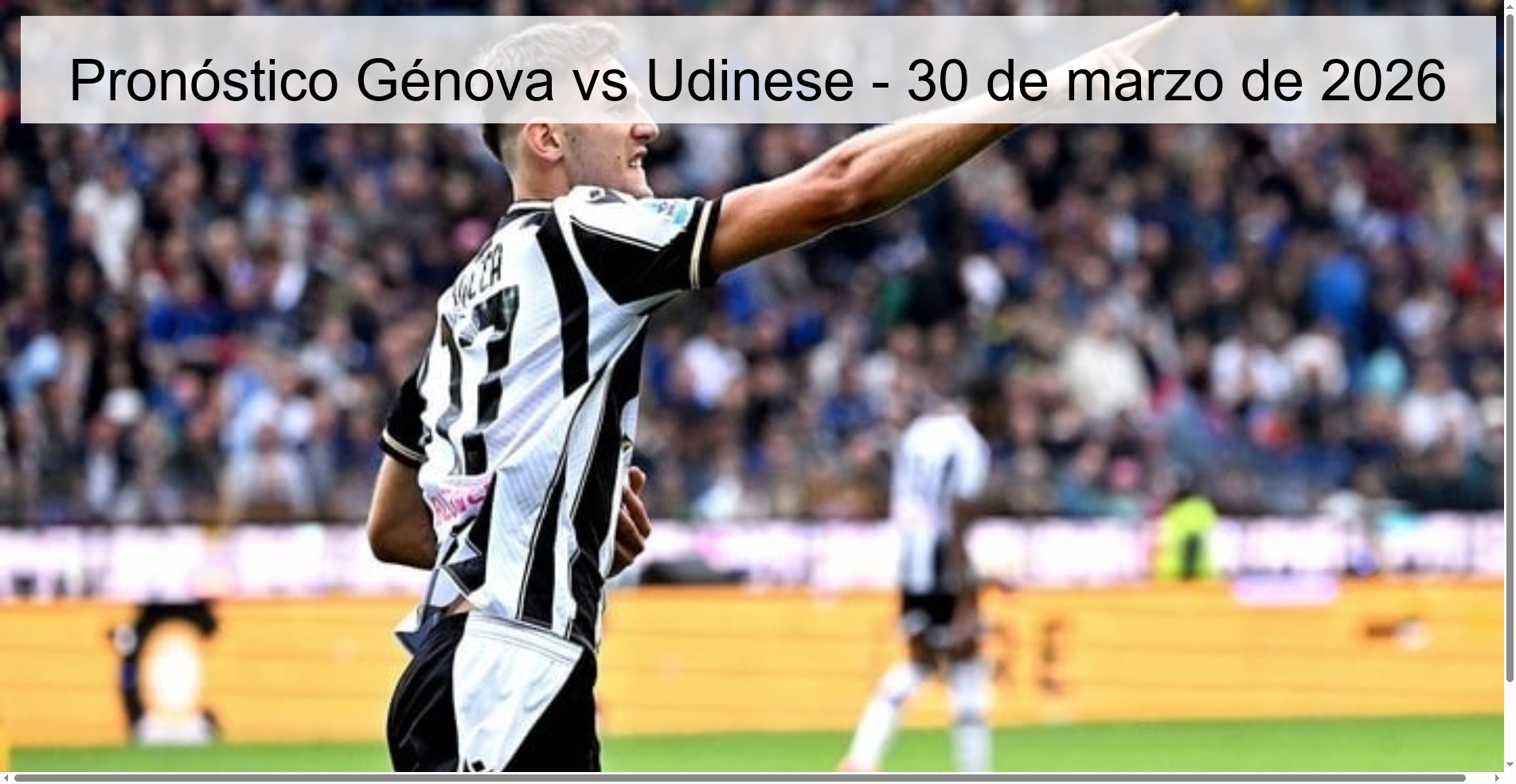 Pronóstico Génova vs Udinese – 30 de marzo de 2026