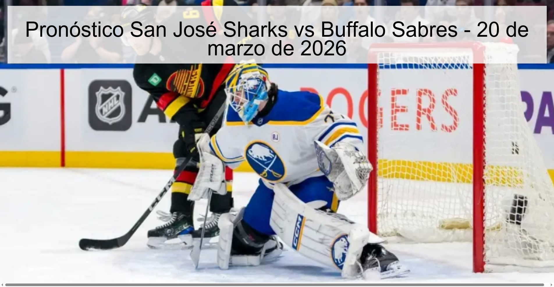 Pronóstico San José Sharks vs Buffalo Sabres – 20 de marzo de 2026